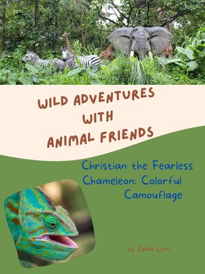cover image of Christian the Fearless Chameleon